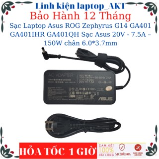 Sạc Asus ROG Zephyrus G14 GA401 GA401I GA401IHR GA401IV GA401QH FA506L FX506LH Sạc Asus 20V - 7.5A – 150W chân 6.0*3.7mm