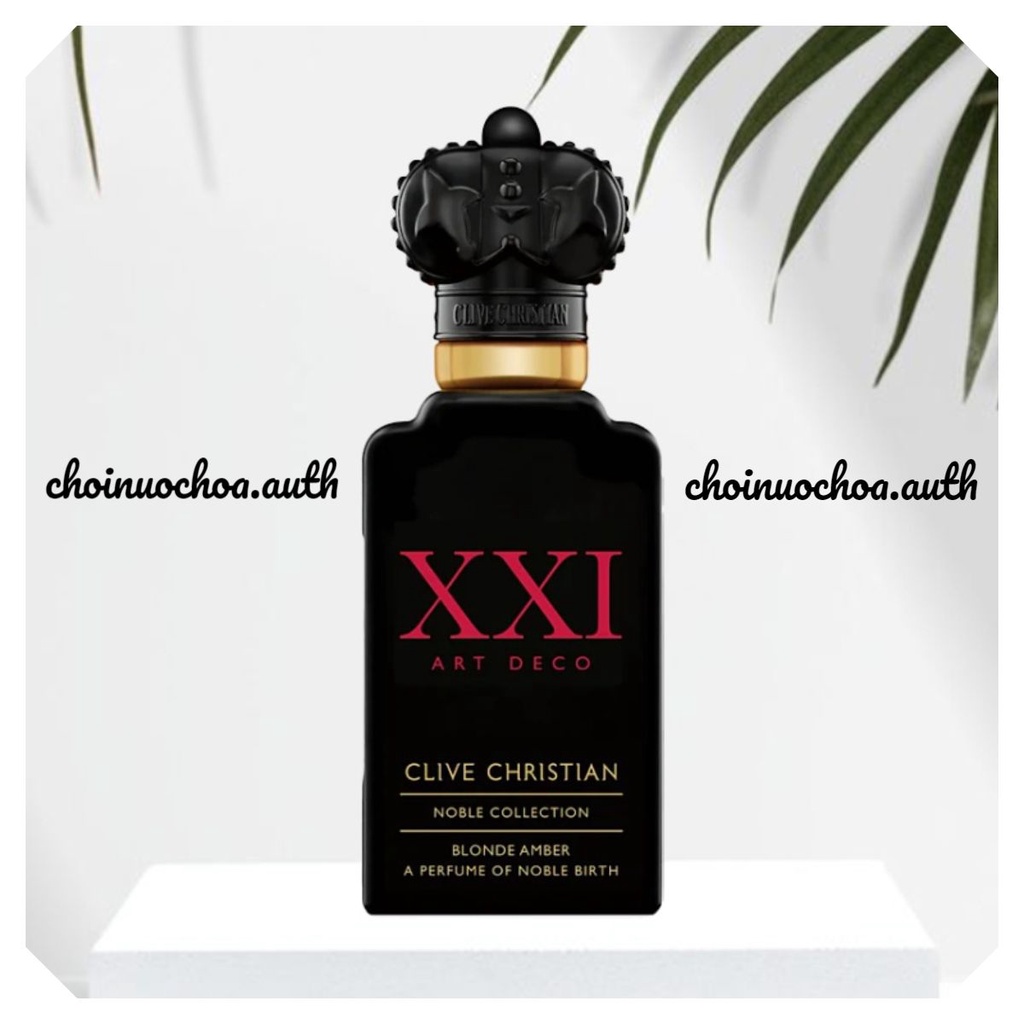CLIVE CHRISTIAN XXI - Art Deco Blonde Amber - Nước hoa lạ - Tester - 10ml - ᴄʜᴏɪɴᴜᴏᴄʜᴏᴀ.ᴀᴜᴛʜ ©