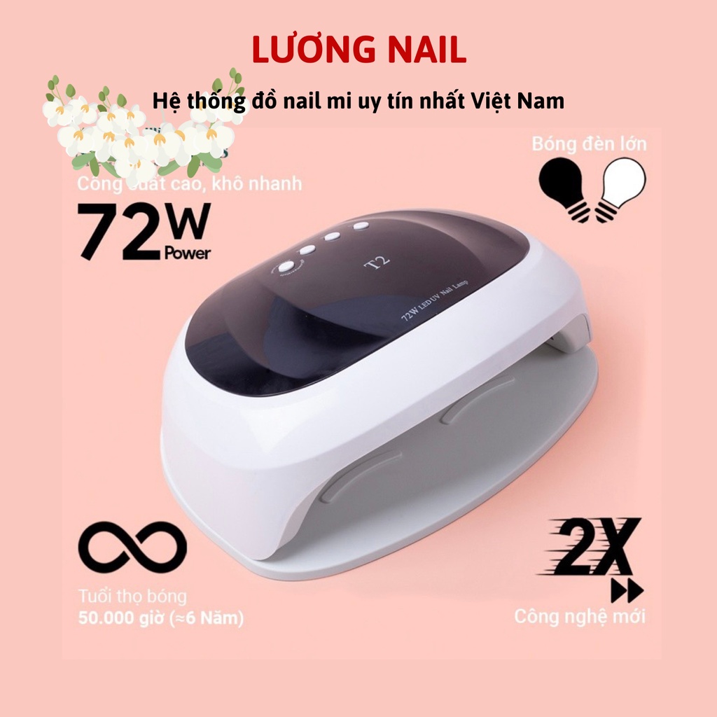 Máy hơ móng T2(72w) siêu bền