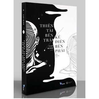 Thiên tài bên trái - kẻ điên bên phải