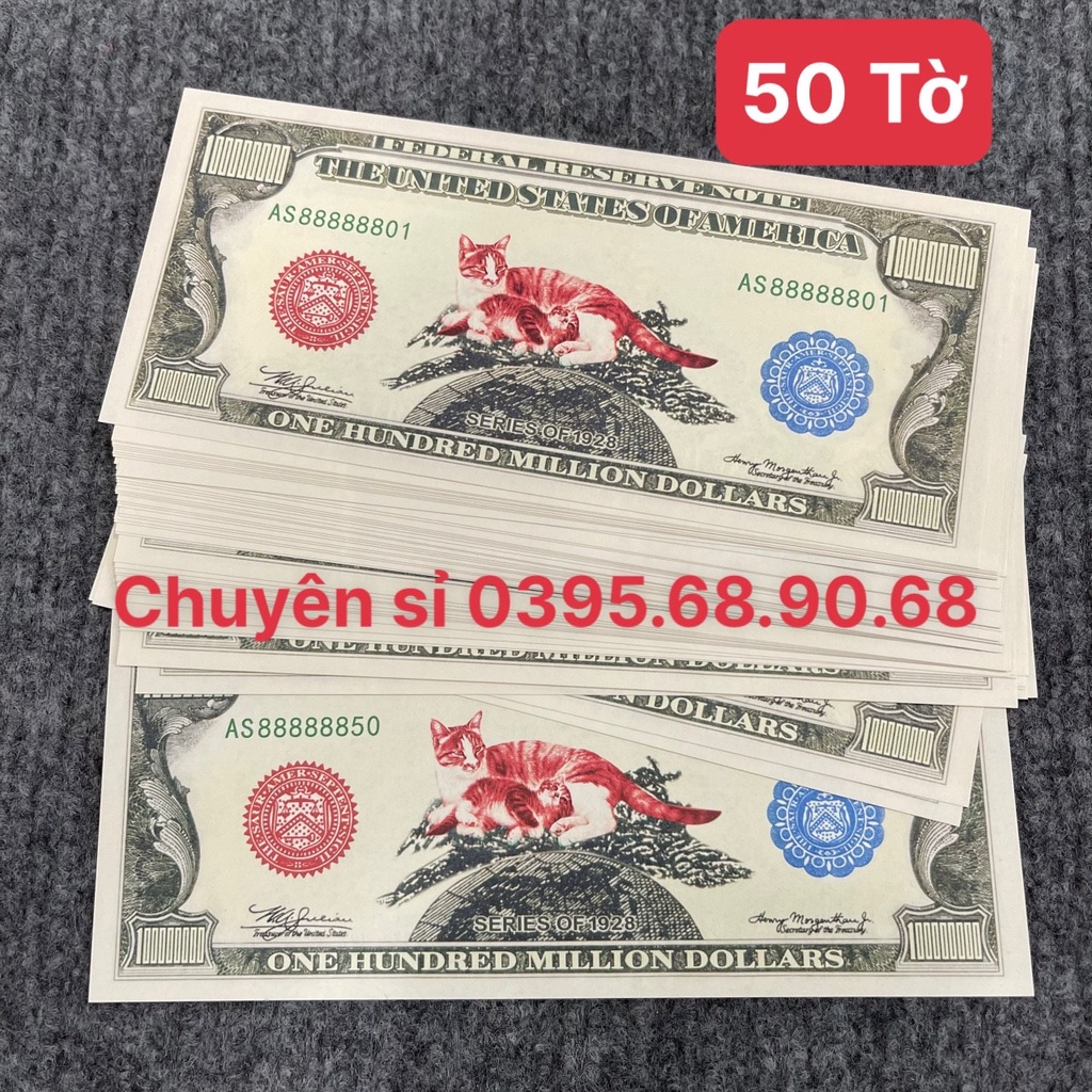 Combo 50 Tờ Tiền Con Mèo 100 Triệu Đô Mỹ Kỉ Niệm, Lì Xì Tết 2023