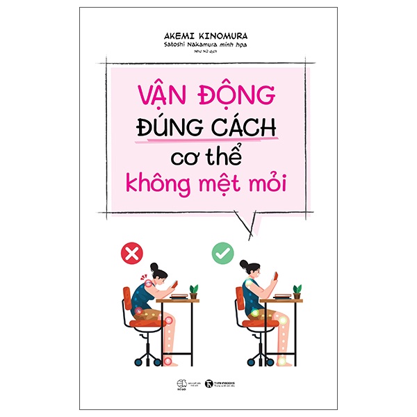 Sách Vận Động Đúng Cách Cơ Thể Không Mệt Mỏi