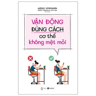Sách vận động đúng cách cơ thể không mệt mỏi