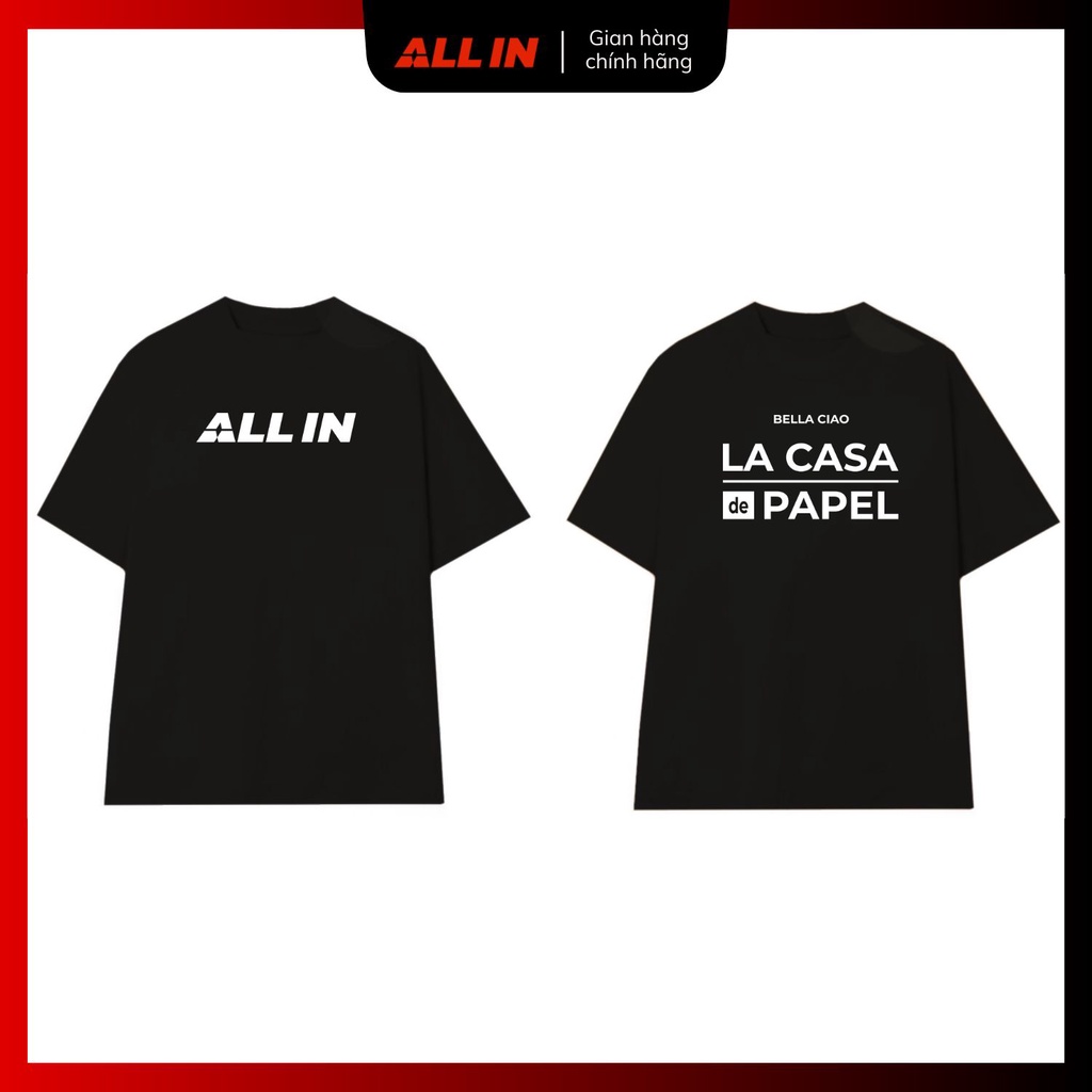 Áo Thun ALL IN BST Dễ Bella Ciao Thiết Kế Đơn Giản Basic Dễ Mặc Phối Đồ Vải Bền Đẹp Thấm Hút Mồ Hôi