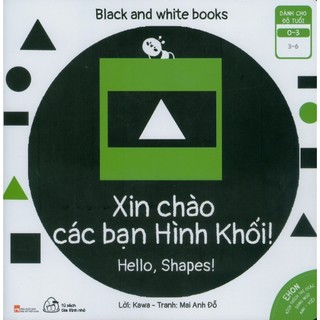 Sách - Ehon Kích Thích Thị Giác - Xin Chào Các Bạn Hình Khối! (Song Ngữ)