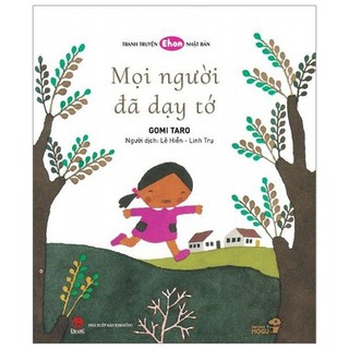 Sách - Truyện Tranh Ehon - Mọi Người Đã Dạy Tớ (Tái Bản)