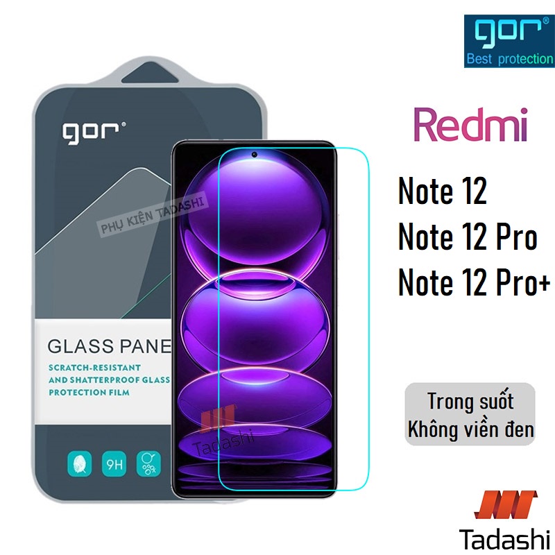Kính Cường Lực Gor Redmi Note 12 Pro/ Note 12 4G/ 5G/ 12R, Note 12 Turbo Trong Suốt Không Viền Đen 9H/ 2.5D - Hãng Gor