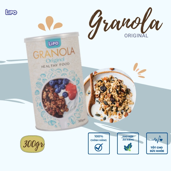 Granola Lipo vị Original 300g, Ngũ cốc giảm cân có thêm Macca, Táo sấy, hạt Điều, Bí xanh, sữa chua sấy.