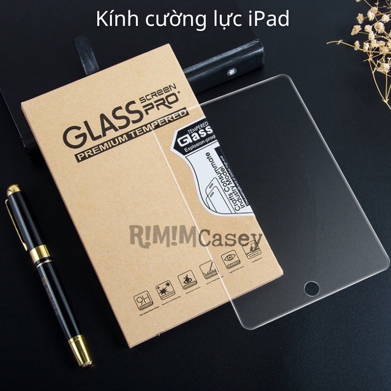 Kính cường lực dành cho các dòng iPad Gen 5/6/7/8/9, Air 1/2/3/4/5, Pro 11", Pro 12.9" - Cường lực kính cho iPad