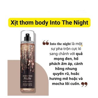 Xịt Thơm Body Mist Into The Night 236ml