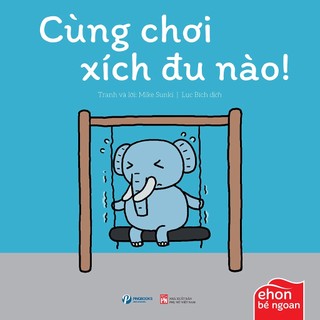Bộ Sách - Ehon Bé Ngoan [Phần 1 và 2]