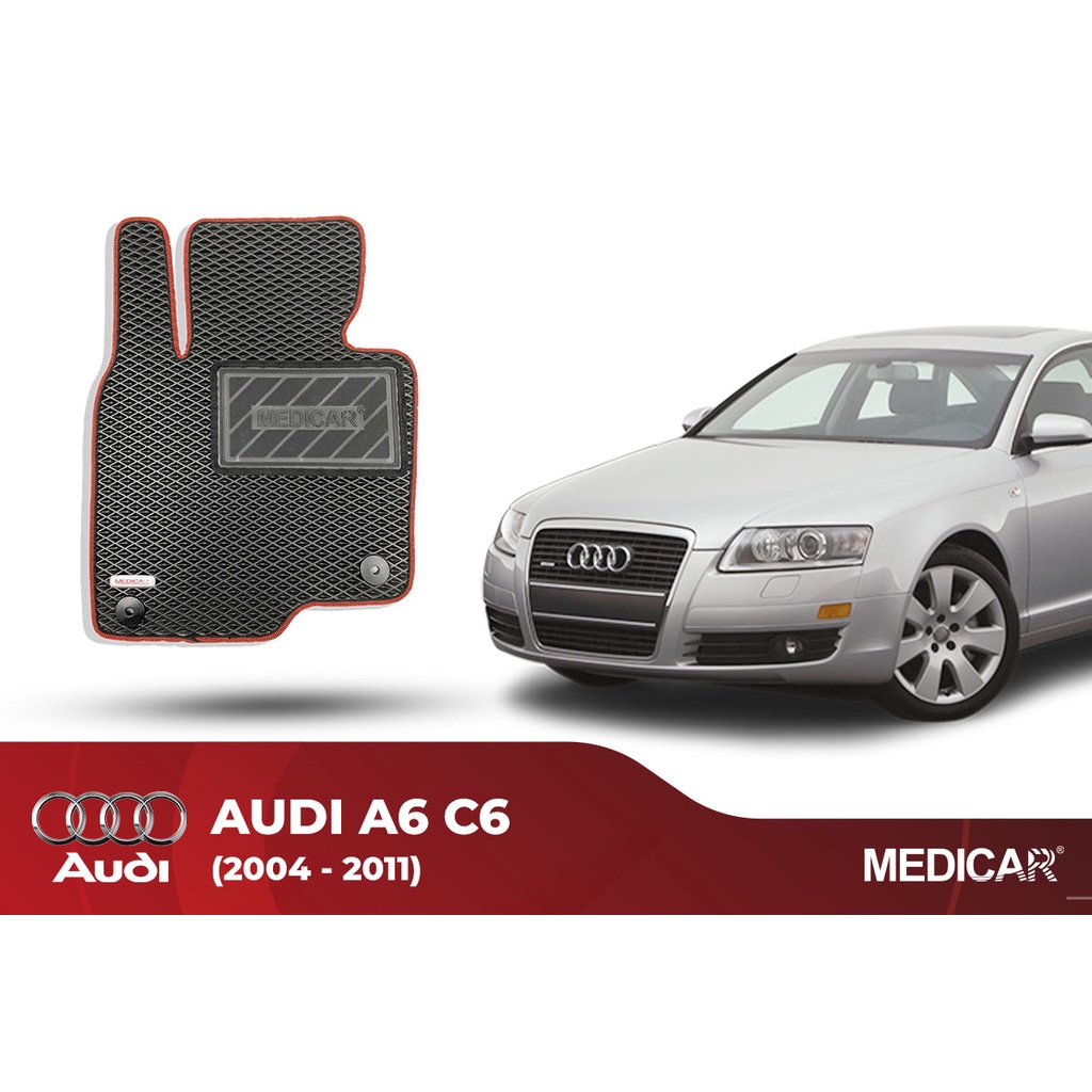 Thảm lót sàn ô tô Medicar xe Audi A6 C6  - chống nước, không mùi, ngăn bụi bẩn