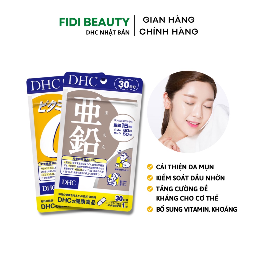 Combo Viên uống DHC Ngừa mụn Mờ thâm 30 Ngày (Kẽm & Vitamin C) - Fidi Beauty