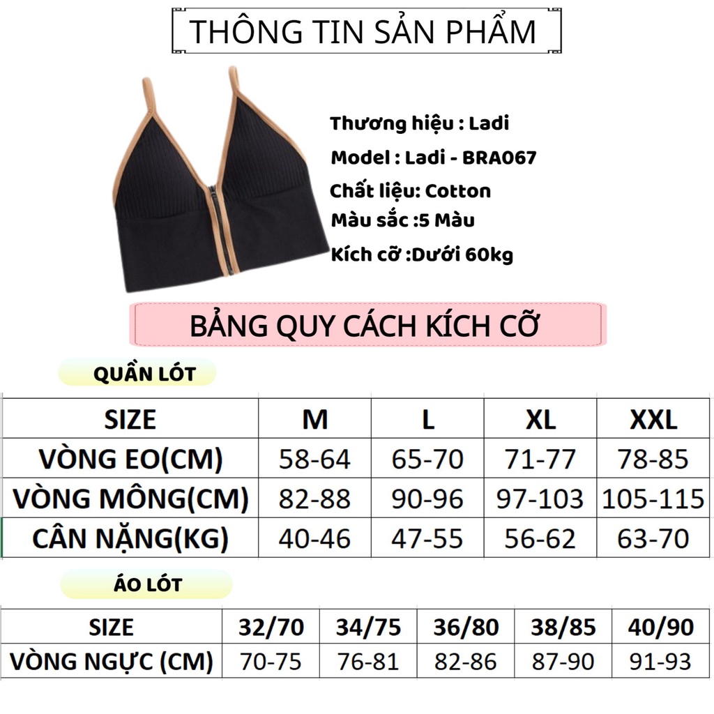 Áo Bra Nữ LADI Thiết Kế 2 Dây Nâng Ngực Kéo Khóa Tôn Dáng MÃ Bra 067