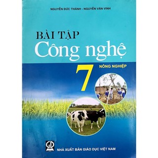 Sách -bài tập công nghệ 7 - nông nghiệp - nxb giáo dục