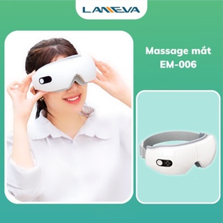 Máy massage mắt CAO CẤP 6 chế độ LANEVA EM-006, Máy matxa giảm đau mỏi mắt, có Nhạc thư giãn, Tặng kèm massage cổ