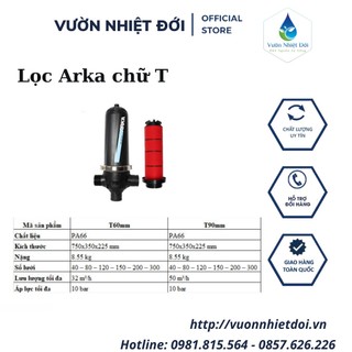Lọc tưới nhỏ giọt arka 2'' chữ t phi 60mm - 90mm - bh 1 năm