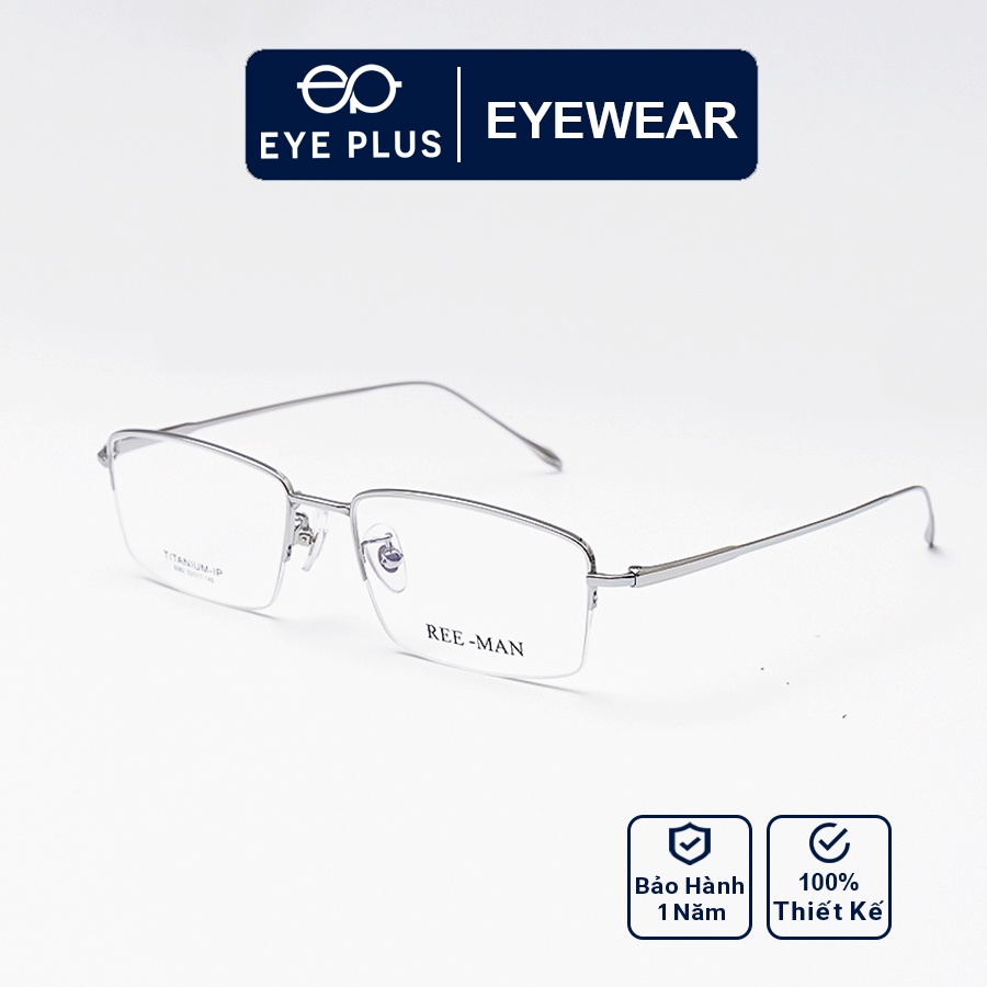 Gọng kính mắt nam nữ thời trang EYE PLUS nửa viền hợp kim ip-titanium sang trọng lịch sự Reeman-5382