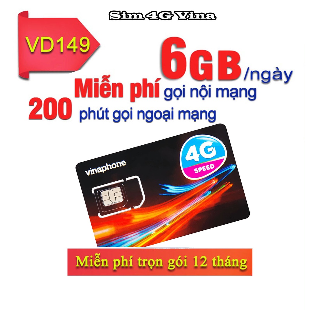 (MIỄN PHÍ 12 THÁNG) Sim 4G Vinaphone tặng 6GB/ngày miễn phí gọi nội mạng - 200 phút gọi ngoại mạng miễn phí