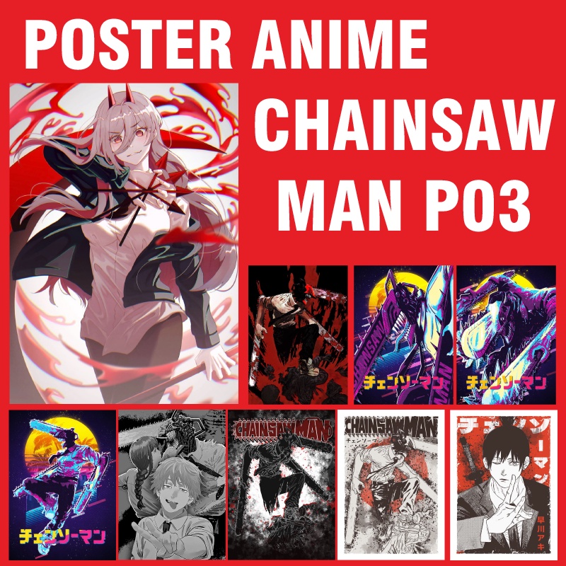 Poster Chainsaw Man, chống nước, sẵn keo lột dán, Aki Hayakawa, Makima, Denji,Power, dán tường P03
