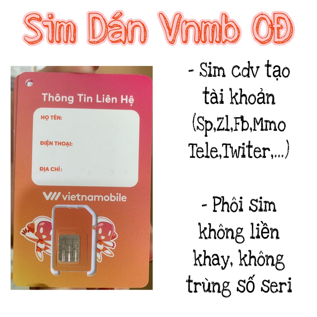 Sim Dán Vnmb 0đ Tạo Tài Khoản - KHÔNG DATA 4G