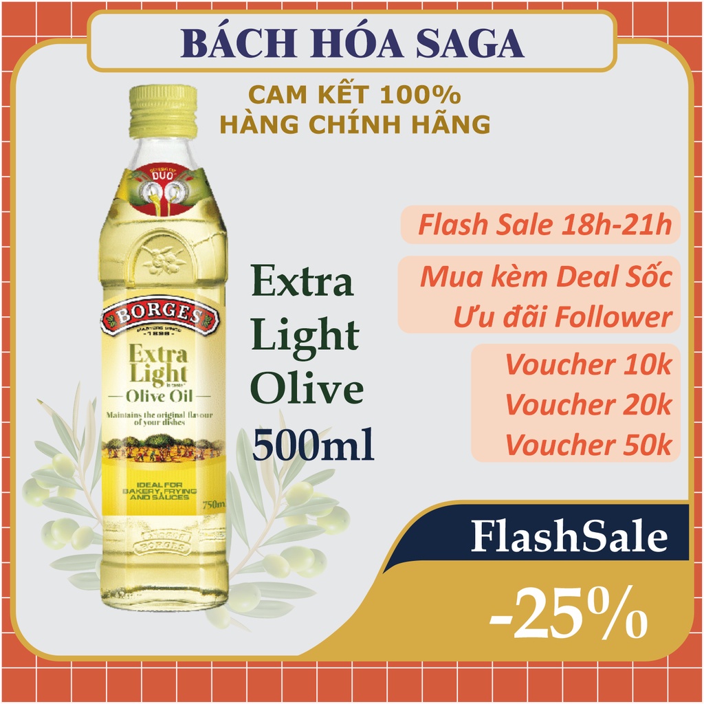 Dầu Olive nguyên chất không mùi Extra Light chai 500ml - Dầu Oliu nhập khẩu chính hãng - Borges Olive Oil