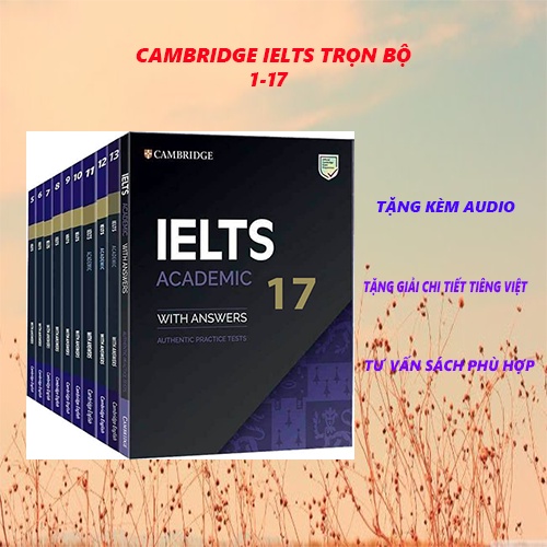Sách Cambridge IELTS Academic 17 - Luyện Thi IELTS Kèm Audio