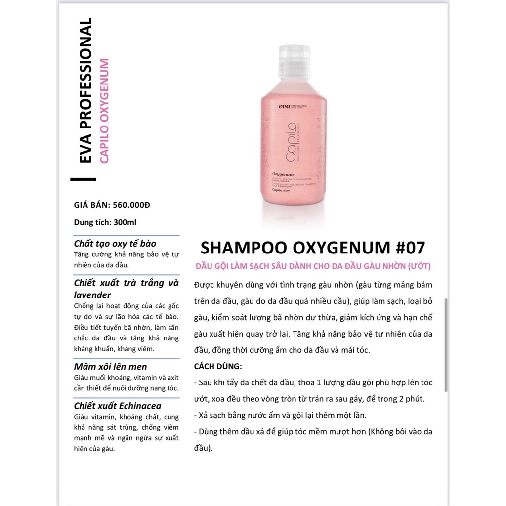 Dầu gội sạch sâu và ngăn gàu Eva Capilo Oxygenum Shampoo #07 300ML