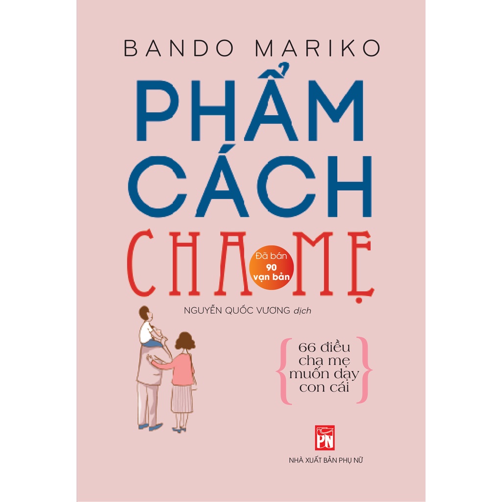 Sách - Phẩm cách cha mẹ