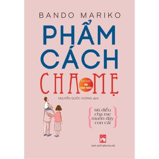 Sách - Phẩm cách cha mẹ