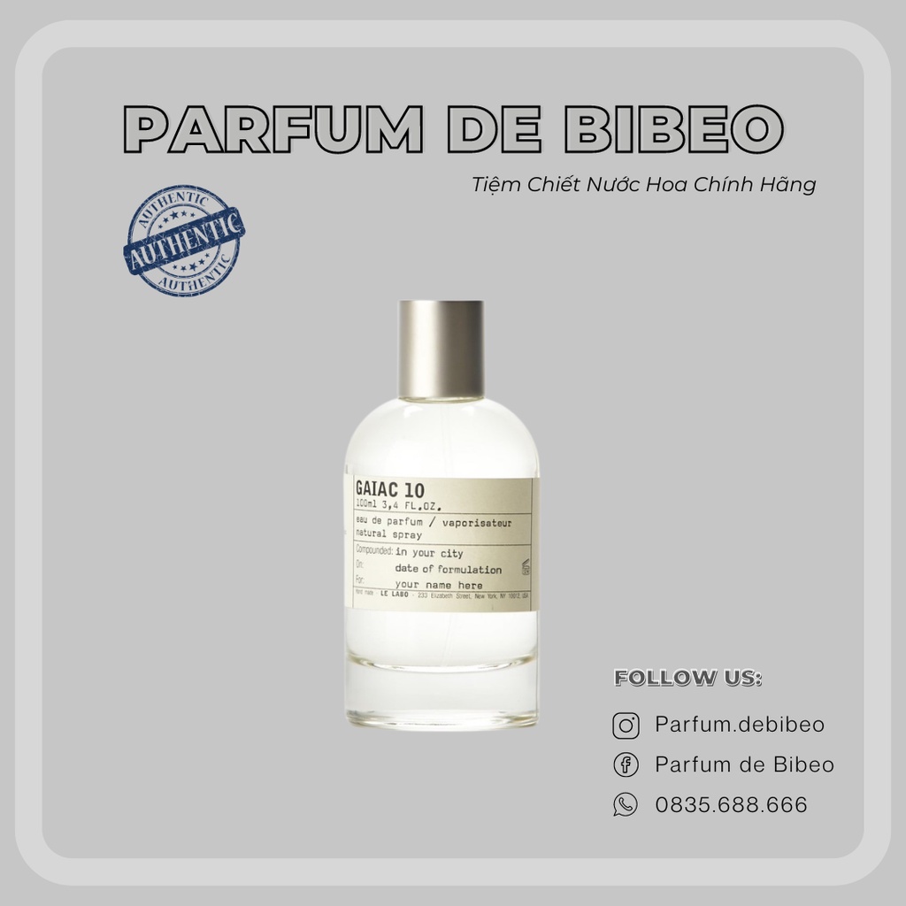 Parfum de Bibeo - Nước hoa thử Gaiac 10