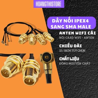 Dây nối IPEX4 sang SMA MALE Nối card Wifi M2 NGFF sang Anten Wifi Female đầu lõm Thích hợp cho AX210 AX200 8265 B222...