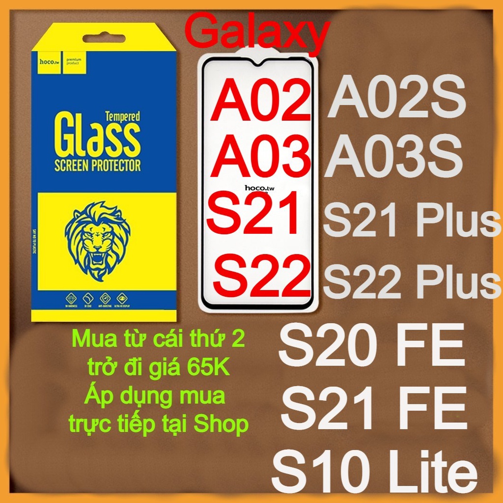 Kính cường lực Hoco.tw mẫu 2022 cho Samsung Galaxy S22/S22 Plus/S21/S21 Plus/S21 FE/S20 FE/S10 Lite/A02/A02S/A03S/A03