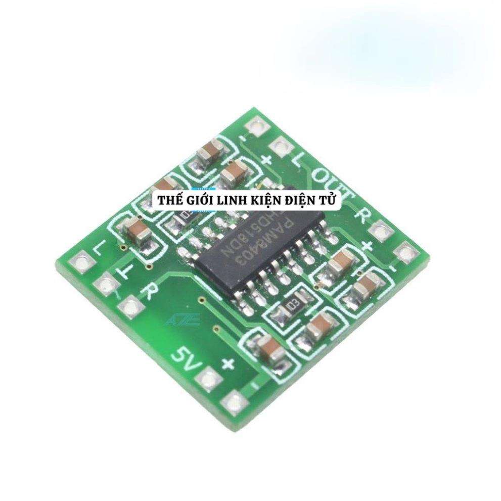 Mạch khuếch đại âm thanh Hifi class D 2 kênh 6W PAM8403 - (2F9 - 1)