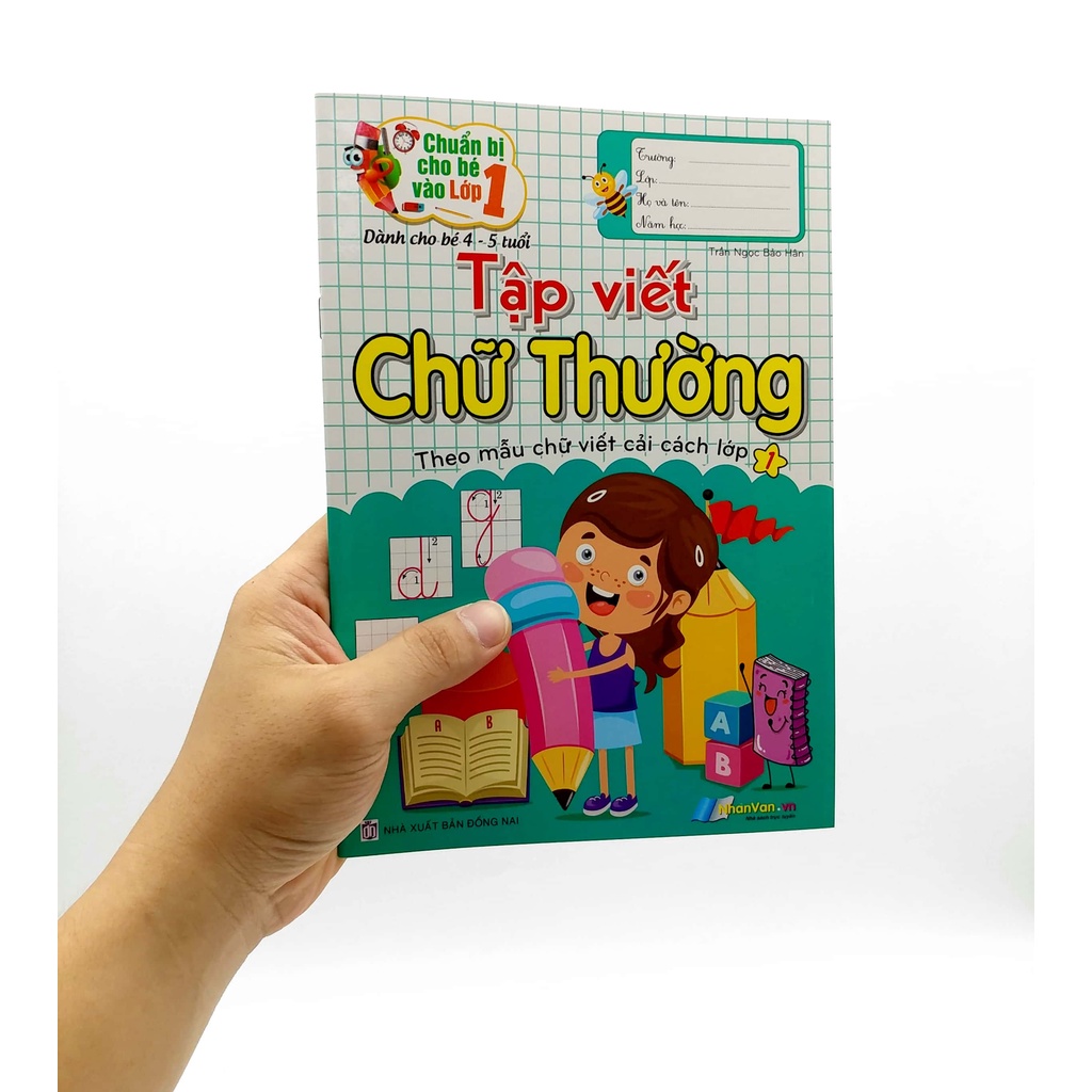 Sách Chuẩn Bị Cho Bé Vào Lớp 1 - Tập Viết Chữ Thường