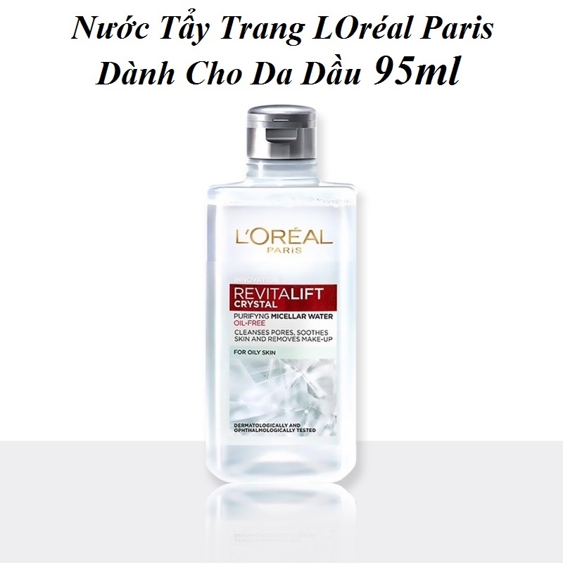 Nước/ Dầu Tẩy Trang Cho Mọi Loại Da L'Oreal Paris 3-in-1 Micellar Water