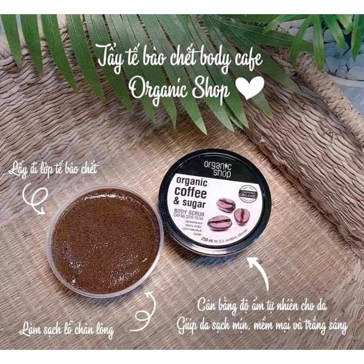 (Chính Hãng) Tẩy Tế Bào Chết Coffee Organic Shop Body Scrub