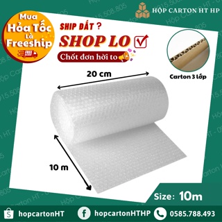 Cuộn Xốp Nổ Chống Sốc 10m Bóng Khí Chống Sốc Bọc Hàng Khổ 20cmx10m và