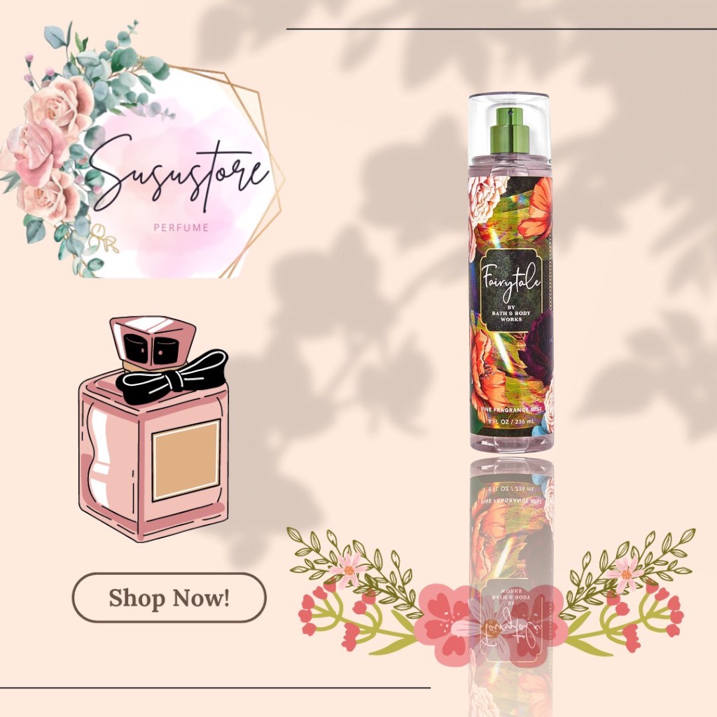 XỊT THƠM TOÀN THÂN FAIRYTALE BATH AND BODYWORKS