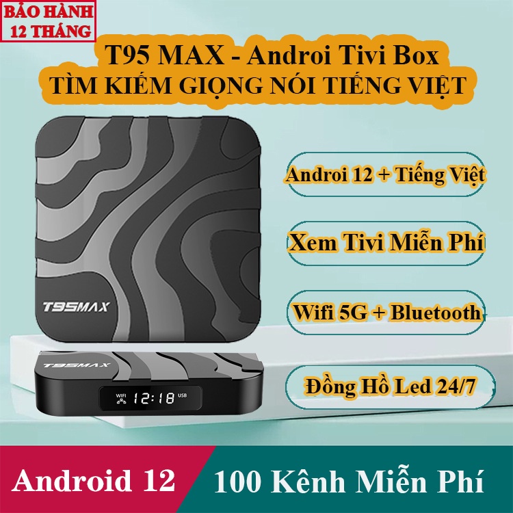 Android TV Box T95MAX Điều Khiển Giọng Nói Tiếng Việt Đầu Truyền Hình 100 Kênh TV Miễn Phí Android12 mới nhất 2023 | BigBuy360 - bigbuy360.vn