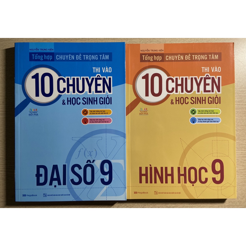 Sách - Combo Tổng hợp chuyên đề trọng tâm thi vào 10 chuyên và học sinh giỏi Đại số + Hình học 9