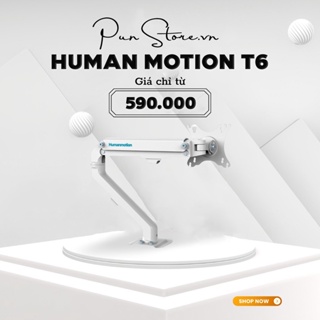 Giá treo màn hình máy tính Human Motion T6