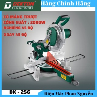 Máy cắt nhôm trượt dekton dk 256 , Cắt nghiêng, Cắt xoay , Có đèn laser - Kèm lưỡi 255mm