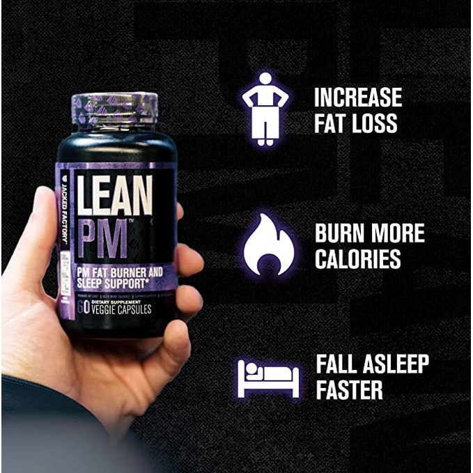 Jacked Factory Lean PM Night Time Fat Burner viên hỗ trợ giấc ngủ và ức chế sự thèm ăn cho nam, nữ