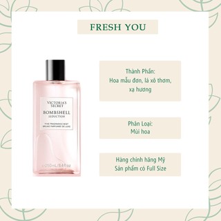 Bombshell Seduction - Full Xịt thơm toàn thân body mist Victoria's Secret - fresh you
