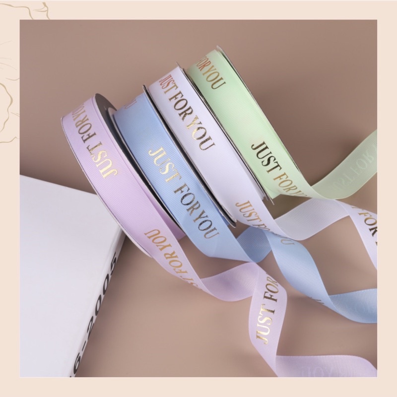 Ruy băng gân Just for you