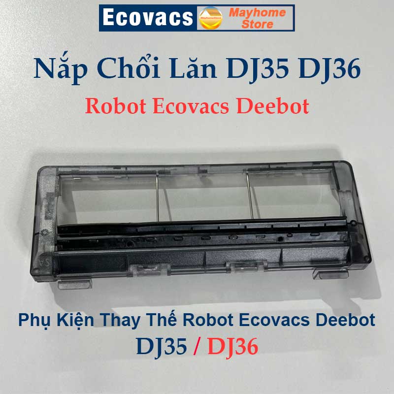 Nắp Chổi Lăn Ecovacs Deebot DJ35 DJ36, Phụ Kiện Nắp Chổi Cuộn Robot DJ35 DJ36, Phụ Kiện Thay Thế Ecovacs Deebot