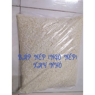 10KG NGÔ ( BẮP) NẾP XAY TO XUẤT KHẨU , XAY NHỎ NẤU BẮP HẤM VÀ BẮP HẠT KHÔ