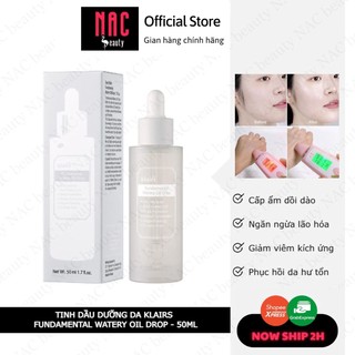 Tinh dầu dưỡng da Klairs Fundamental Watery Oil Drop 50ml - nac beauty