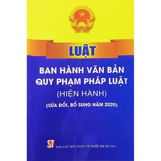 Sách - Luật ban hành văn bản quy phạm pháp luật Sửa đổi, bổ sung năm 2020 - CT